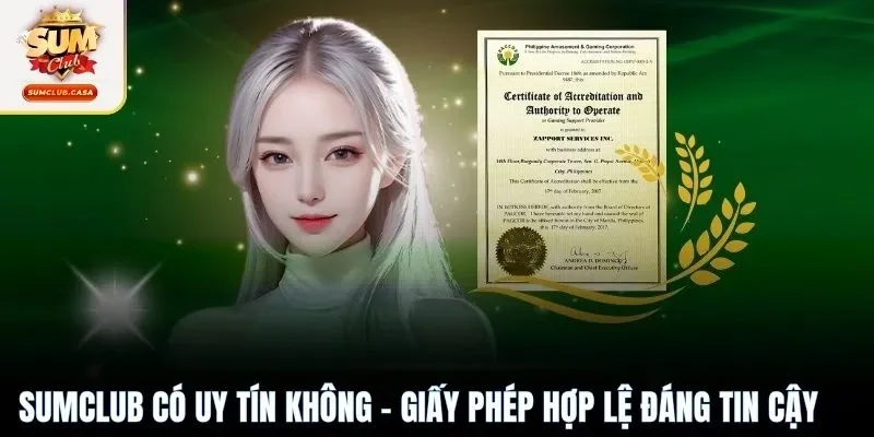 SUMCLUB có uy tín không - Giấy phép hợp lệ đáng tin cậy